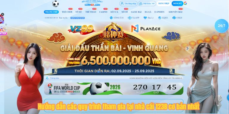 Hướng dẫn các quy trình tham gia tại nhà cái 123B cơ bản nhất